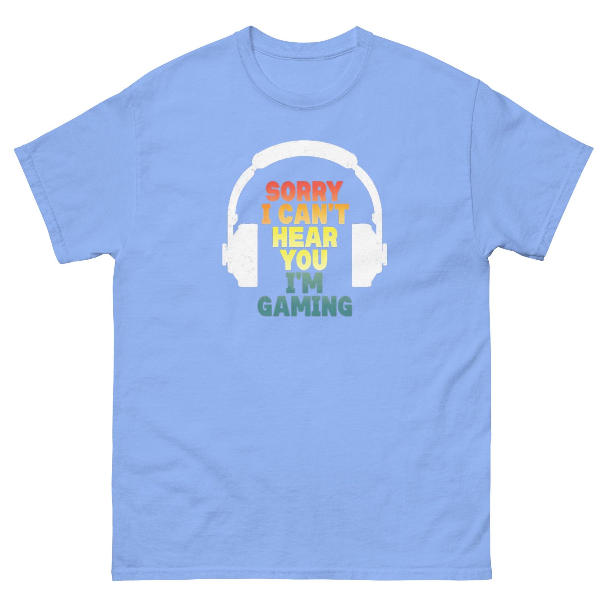 Sorry, I Can't Hear You, Gamer Mode On, Gaming t-shirt, Funny gamer tee, Video game lover, Gamer mode, Console gaming, Online gaming.