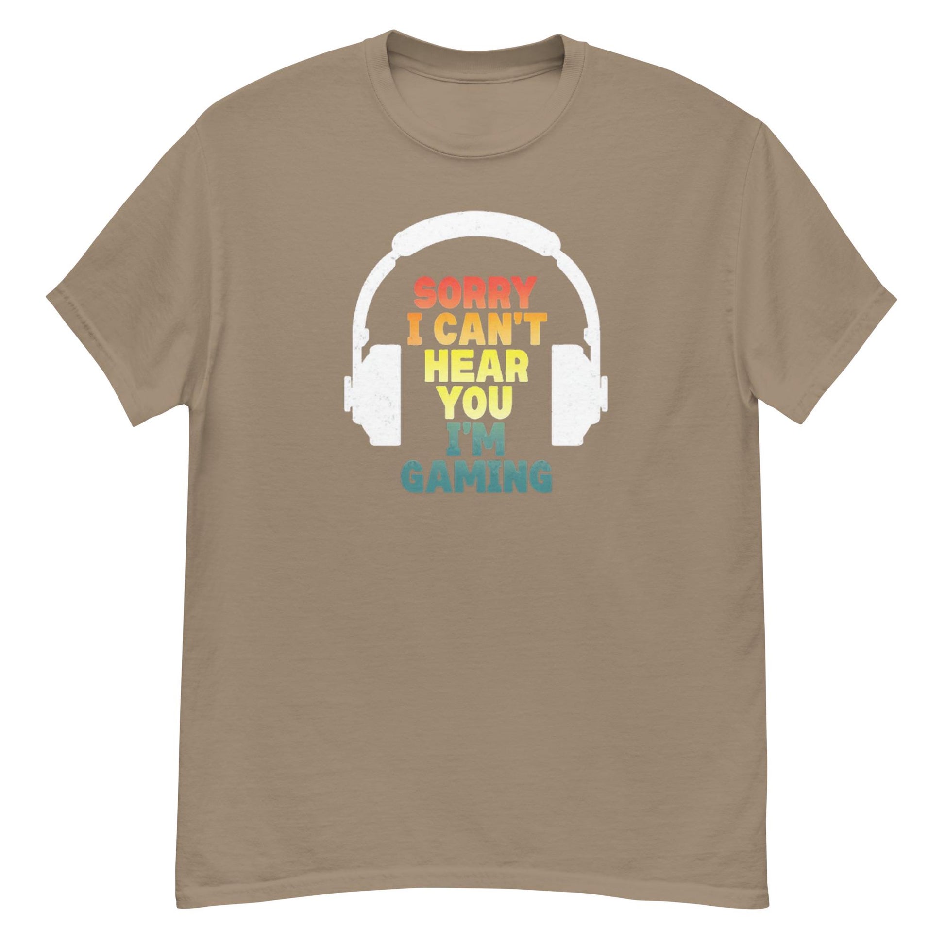 Sorry, I Can't Hear You, Gamer Mode On, Gaming t-shirt, Funny gamer tee, Video game lover, Gamer mode, Console gaming, Online gaming.