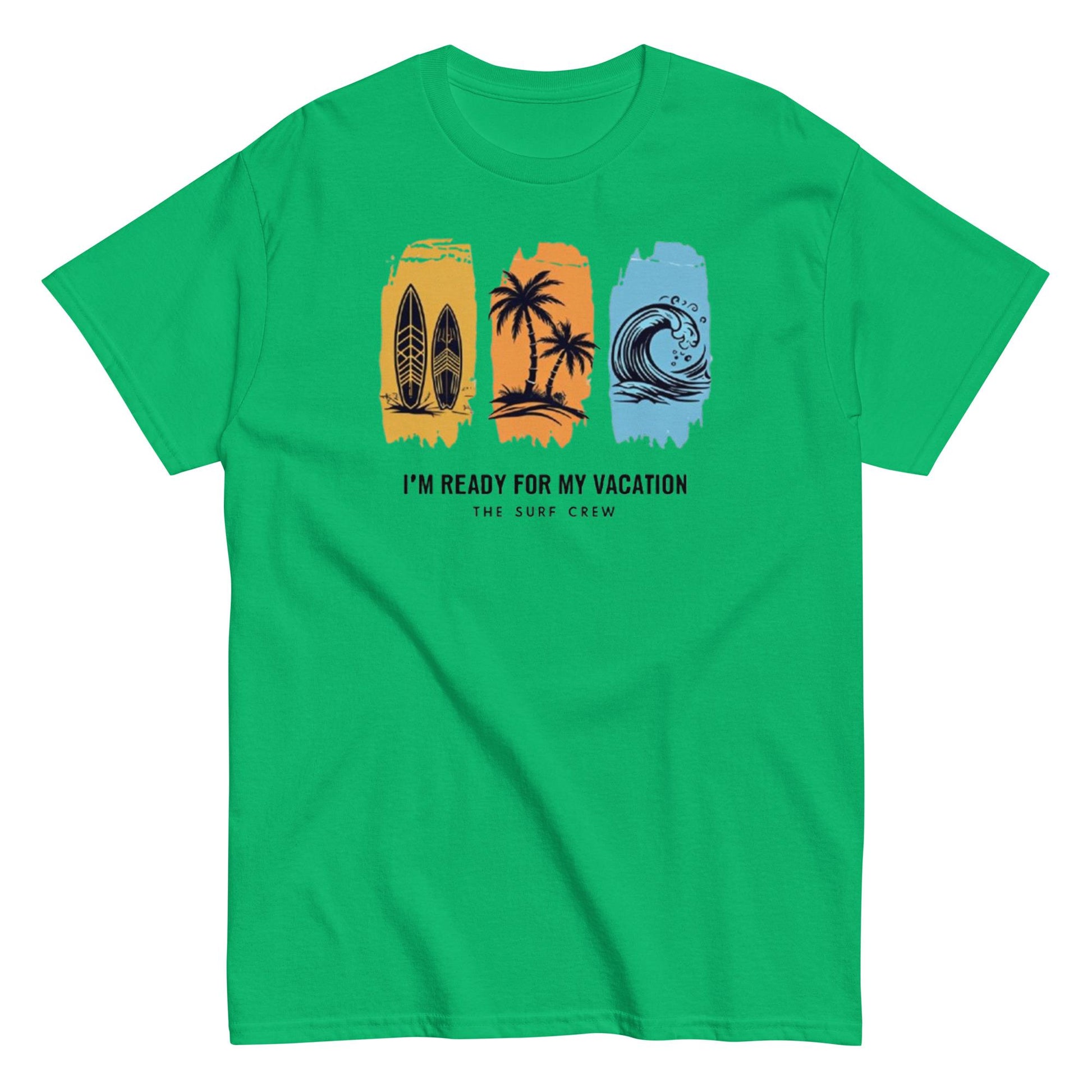 I’m Ready for My Vacation,  Surf Crew Beach Shirt Summer Surf Vibes, I’m Ready for My Vacation, and crashing waves in sunset colors.